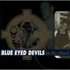 Blue Eyed Devils ‎– On The Attack - CD